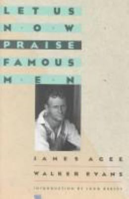 Let us now praise famous men : three tenant families cover image