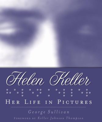 Helen Keller : her life in pictures cover image