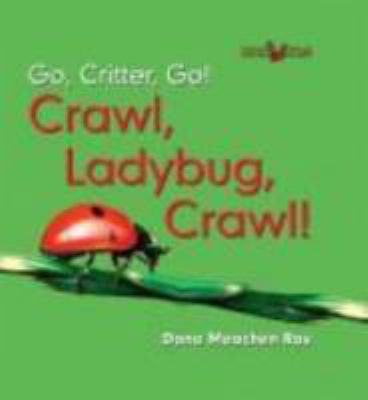 Crawl, ladybug, crawl! cover image