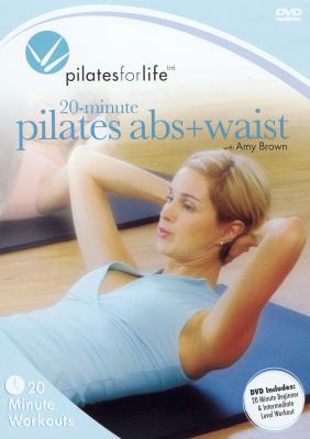 Pilates for life. 20-minute pilates abs + waist cover image
