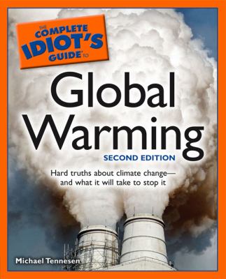 The complete idiot's guide to global warming cover image