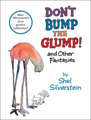 Don't bump the glump! : and other fantasies  cover image cdn