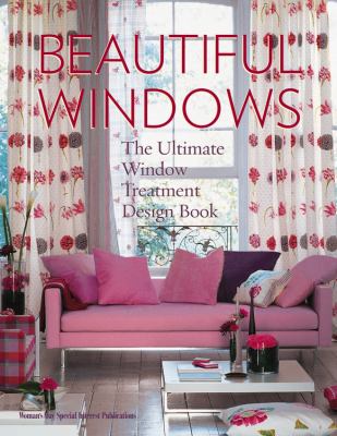 Beautiful windows : the ultimate window treatment design book  cover image cdn