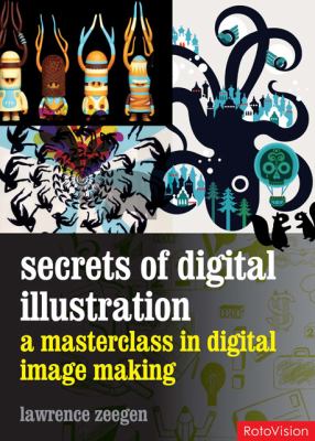 Secrets of digital illustration : a master class in commercial image-making  cover image cdn