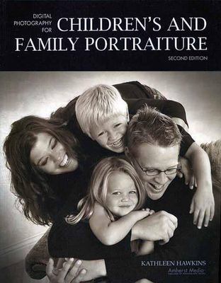 Digital photography for children's and family portraiture cover image