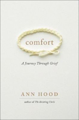 Comfort : a journey through grief  cover image cdn
