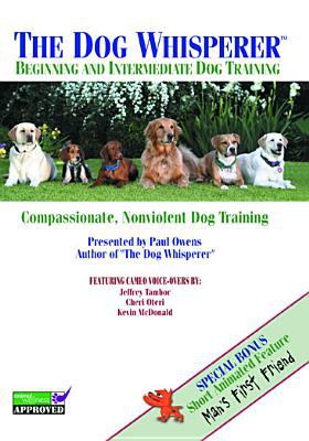 The dog whisperer beginning and intermediate dog training cover image