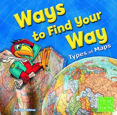 Ways to find your way : types of maps cover image