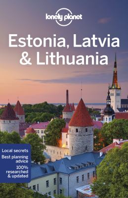 Lonely Planet. Estonia, Latvia & Lithuania cover image