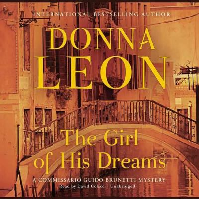 The girl of his dreams a Commissario Guido Brunetti mystery cover image