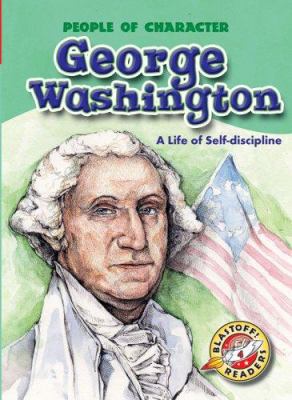 George Washington : a life of self-discipline  cover image cdn