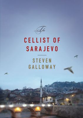 The cellist of Sarajevo cover image