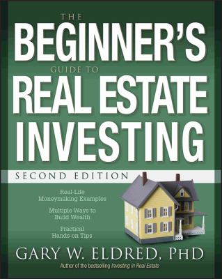 The beginner's guide to real estate investing cover image