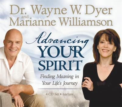 Advancing your spirit [finding meaning in life's journey] cover image