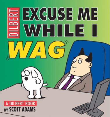 Excuse me while I wag cover image
