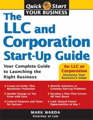 The LLC and corporation start-up guide cover image