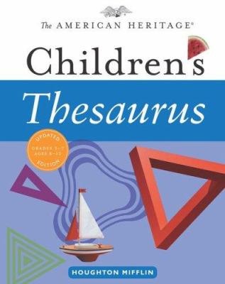 The American Heritage children's thesaurus cover image
