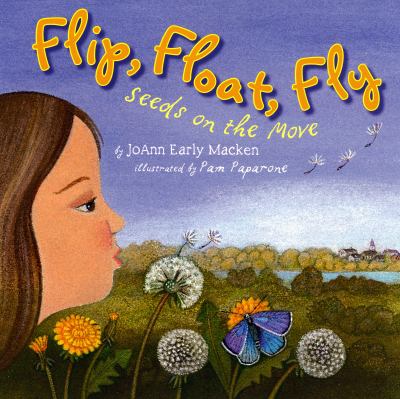 Flip, float, fly : seeds on the move cover image