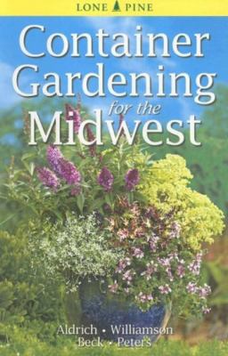 Container gardening for the Midwest cover image