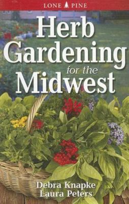 Herb gardening for the Midwest cover image