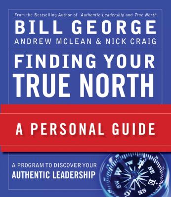 Finding your true north : a personal guide cover image