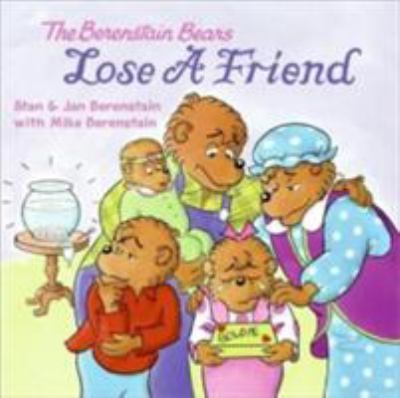 The Berenstain Bears lose a friend  cover image cdn