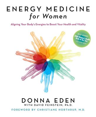 Energy medicine for women : aligning your body's energies to boost your health and vitality cover image