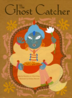 The ghost catcher : a Bengali folktale cover image