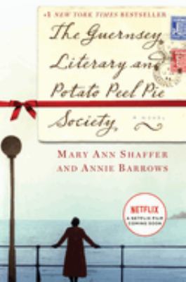 The Guernsey Literary and Potato Peel Pie Society cover image
