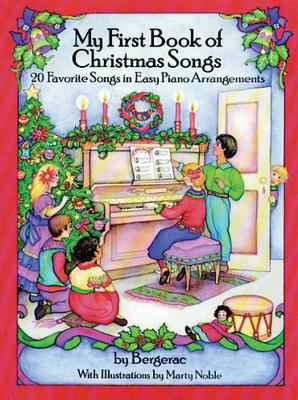 My first book of Christmas songs : 20 favorite songs in easy piano arrangements  cover image cdn