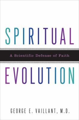 Spiritual evolution : a scientific defense of faith  cover image cdn