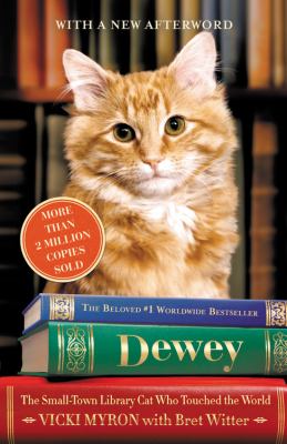 Dewey the small-town library cat who touched the world cover image