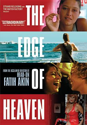 Auf der Anderen Seite The edge of heaven cover image