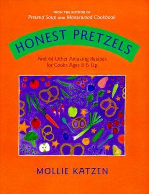Honest pretzels : and 64 other amazing recipes for cooks ages 8 & up  cover image cdn