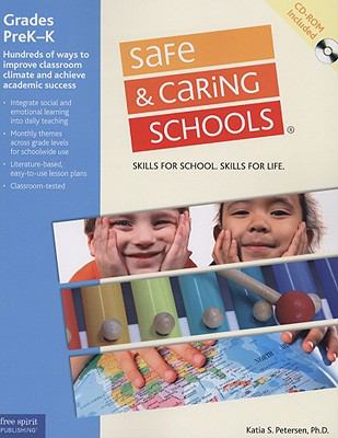 Safe & caring schools. Grades PreK-K : skills for school, skills for life cover image