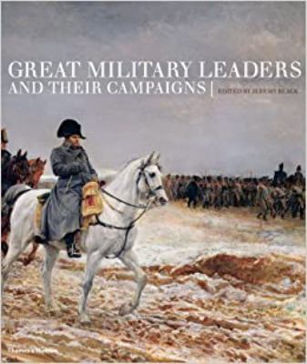 Great military leaders and their campaigns cover image