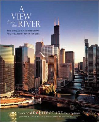 A view from the river : the Chicago Architecture Foundation river cruise cover image