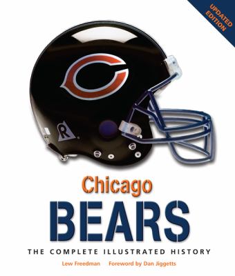 Chicago Bears : the complete illustrated history cover image