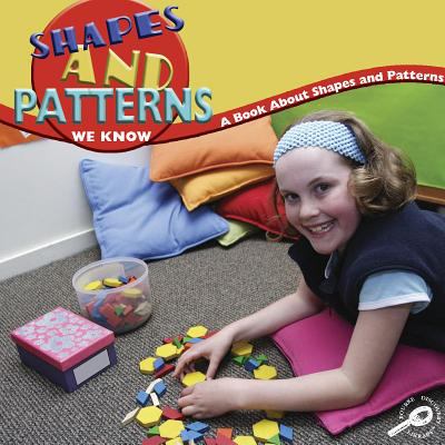 Shapes and patterns we know : a book about shapes and patterns cover image