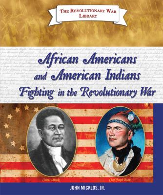 African Americans and American Indians fighting in the Revolutionary War  cover image cdn