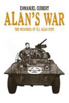Alan's war : the memories of G.I. Alan Cope cover image