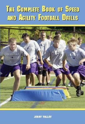 The Complete book of speed and agility football drills cover image