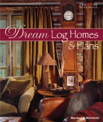 Dream log homes & plans cover image