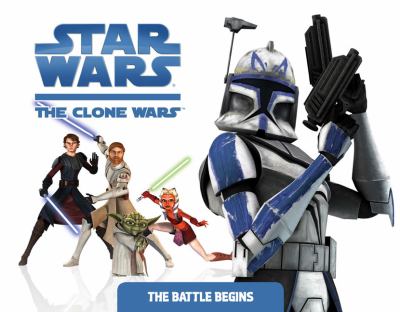 Star Wars, the Clone wars. The battle begins  cover image cdn