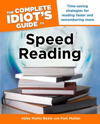 The complete idiot's guide to speed reading cover image