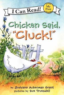 Chicken said, "Cluck!" cover image