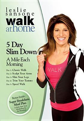 Walk at home with Leslie Sansone. 5 day slim down cover image