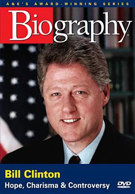 Bill Clinton hope, charisma & controversy cover image cdn