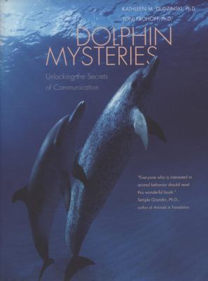 Dolphin mysteries : unlocking the secrets of communication cover image