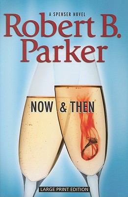 Now and then [a Spenser novel] cover image